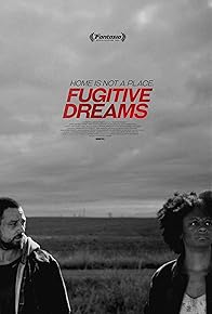 Primary photo for Fugitive Dreams