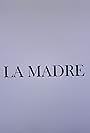 La madre (2012)