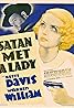 Satan Met a Lady (1936) Poster