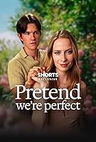 Pretend We're Perfect