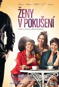 Eliska Balzerová, Lenka Vlasáková, and Veronika Khek Kubarová in Women in Temptation (2010)