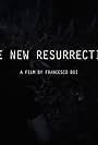 The New Resurrection (2017)