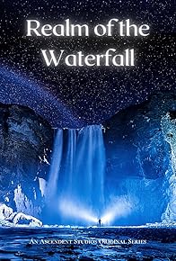 Primary photo for Realm of the Waterfall