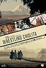 The Wrestling Cholita (2016)