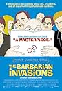 The Barbarian Invasions (2003)