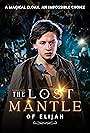 The Lost Mantle of Elijah (2013)