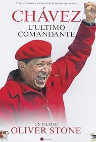 Chavez - L'ultimo comandante (2009)