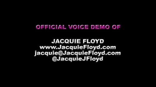 Jacquie Floyd's Voice Over