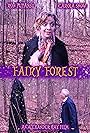 Rob Putansu and Carola Snow in Fairy Forest (2012)