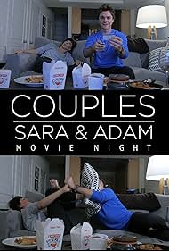 Couples: Sara & Adam - Movie Night (2016)