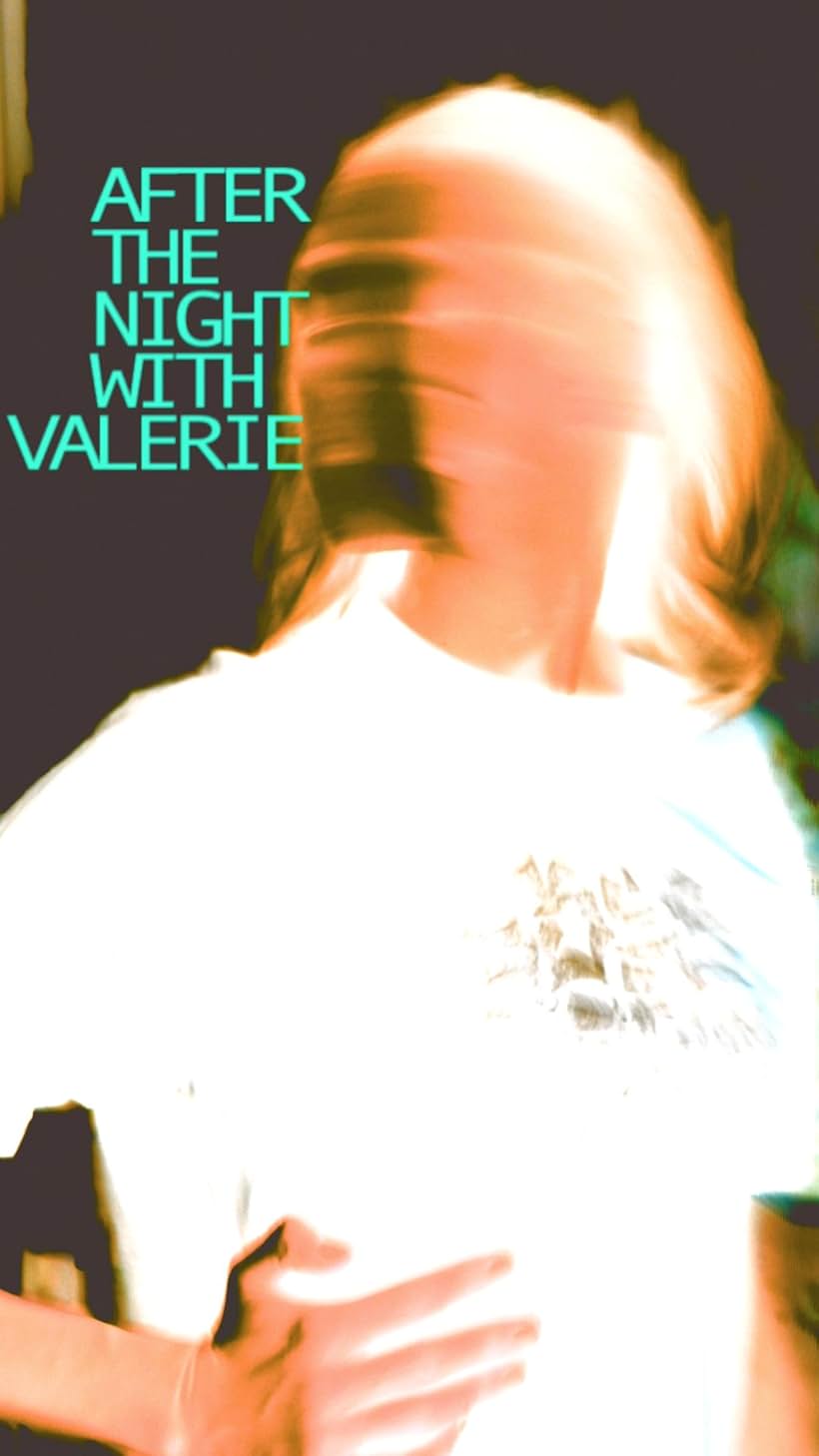 After the Night with Valerie (2019)