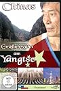 Chinas Größenwahn am Yangtse (2008)