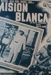 Primary photo for Misión blanca