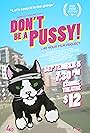 Don't Be a Pussy! (2012)