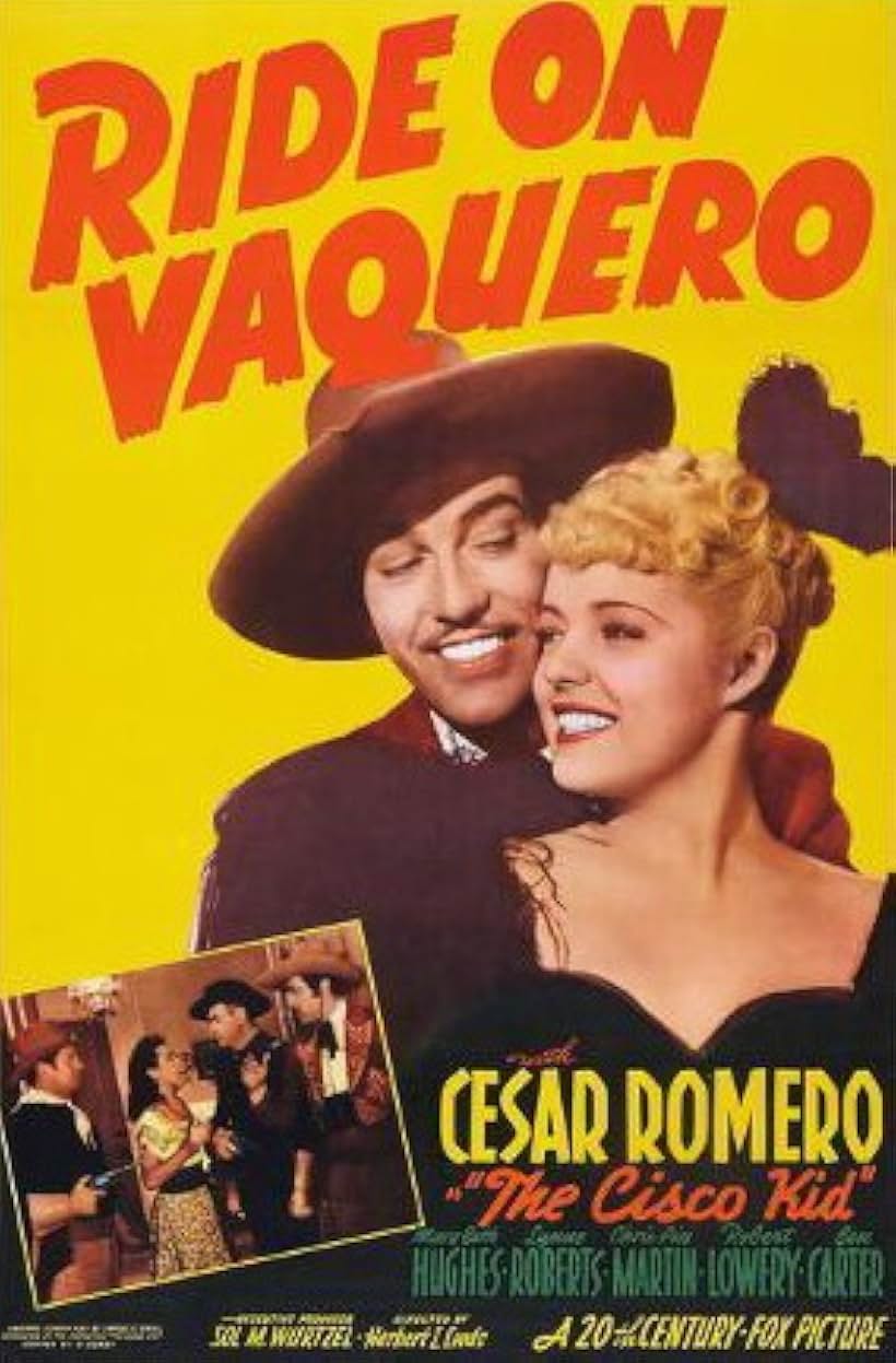 Cesar Romero, Mary Beth Hughes, and Lynne Roberts in Ride on Vaquero (1941)