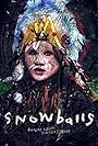 Snowballs (2011)