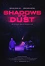 Shadows of the Dust (2022)