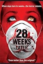 28 Weeks Later: The Infected