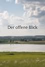 Der offene Blick (2022)