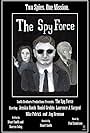 The Spy Force (2017)