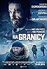 Na granicy (2016) Poster