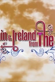 Britain & Ireland from the Sky: 3D (2011)