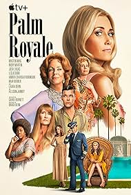 Laura Dern, Carol Burnett, Leslie Bibb, Allison Janney, Ricky Martin, Josh Lucas, Kristen Wiig, Kaia Gerber, and Amber Chardae Robinson in Palm Royale (2024)