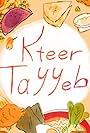 Kteer Tayyeb (2021)