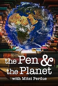 Primary photo for The Pen & The Planet with Mitzi Perdue