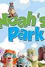 Noah's Park (2017)