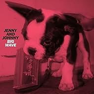 Jenny Lewis, Johnathan Rice, and Jenny and Johnny in Jenny and Johnny: Big Wave (2011)