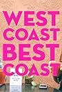 West Coast Best Coast (2018)