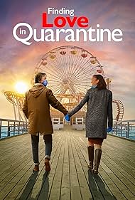 Finding Love in Quarantine: The Movie (2021)