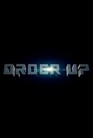 Order Up (2012)