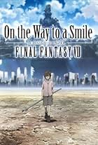 On the Way to a Smile - Episode Denzel: Final Fantasy VII