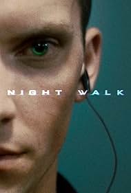 Night Walk (2018)