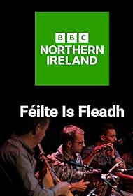 Féilte Is Fleadh (2013)