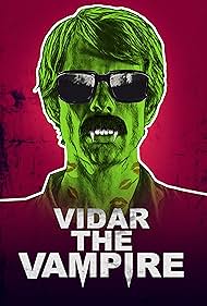 Vidar the Vampire (2017)