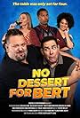 Dana Anderwald, Amer-Marie Woods, Matt Florio, Tracie Turner Jackson, Fredrik Möller, Pierre Joseph, Jonathan Cardenas, and Ole Goode in No Dessert for Bert (2023)