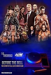 Primary photo for Before the Bell: The Story of All Elite Wrestling