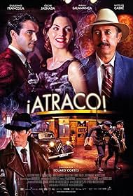 Nicolás Cabré, Guillermo Francella, Óscar Jaenada, and Amaia Salamanca in ¡Atraco! (2012)