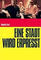 Eine Stadt wird erpresst