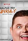 Ralphie May: Unruly (2015)