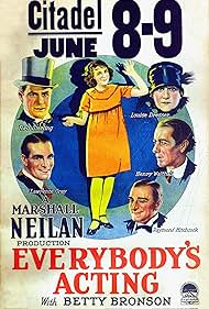 Betty Bronson, Louise Dresser, Lawrence Gray, Raymond Hitchcock, Ford Sterling, and Henry B. Walthall in Everybody's Acting (1926)