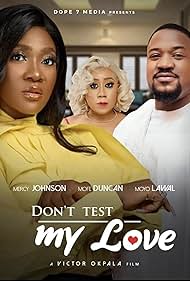 Don't Test My Love (2022)