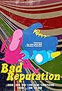 Bad Reputation (2015)