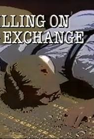 A Killing on the Exchange (1987)