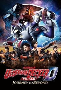 Primary photo for Ultraman Decker Finale: Journey to Beyond