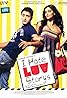 I Hate Luv Storys (2010) Poster