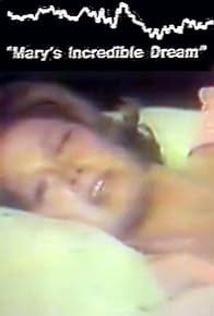 Primary photo for Mary's Incredible Dream